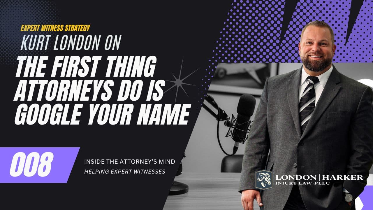 Experts Get Hired to Simplify Complex Data – Kurt London with London Harker Injury Law